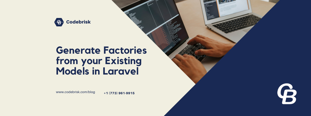 Generate Factories from your Existing Models in Laravel